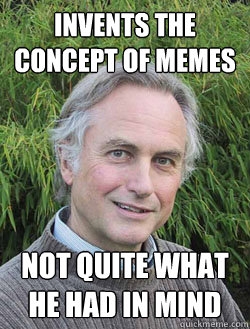 Richard Dawkins Meme